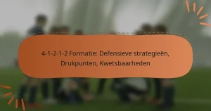 4-1-2-1-2 Formatie: Defensieve strategieën, Drukpunten, Kwetsbaarheden